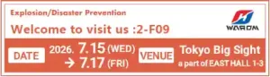 WAROM to Exhibit at Tokyo Explosion & Disaster Prevention Show